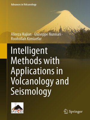 cover image of Intelligent Methods with Applications in Volcanology and Seismology